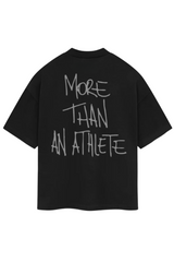 BLACK "MORE THAN AN ATHLETE" TEE