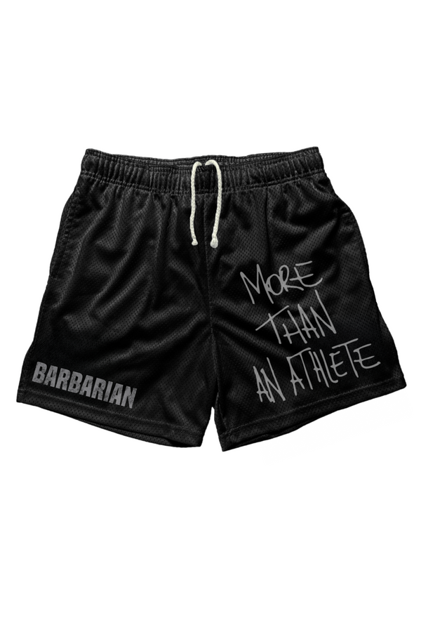 BLACK "MORE THAN AN ATHLETE" SHORTS
